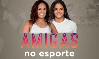 Etiene Medeiros e Aline Silva Amigas no Esporte